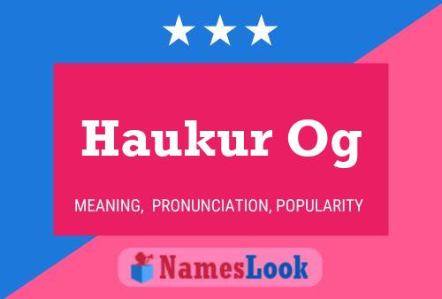 Haukur Og Name Poster