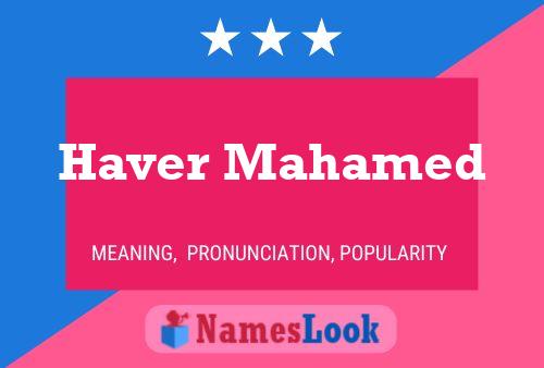 Haver Mahamed Name Poster