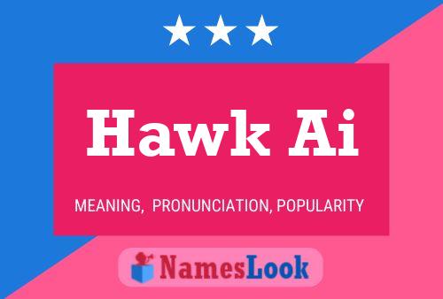 Hawk Ai Name Poster