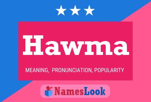 Hawma Name Poster