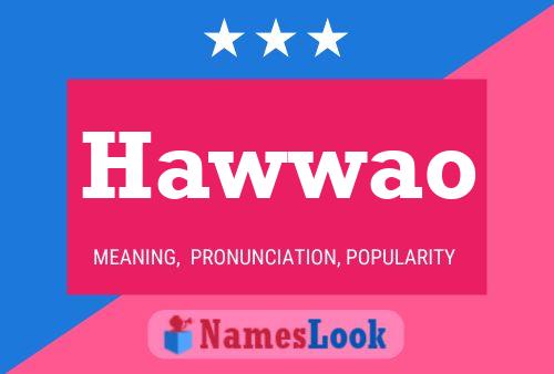 Hawwao Name Poster