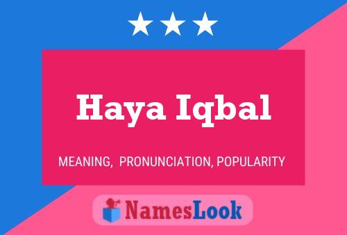 Haya Iqbal Name Poster