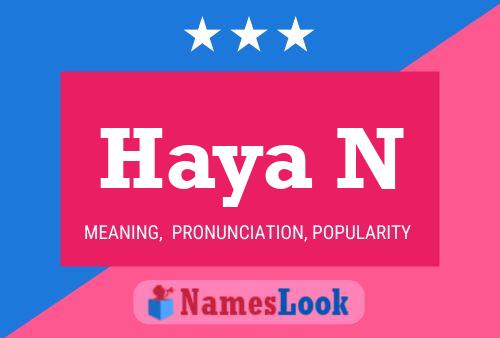 Haya N Name Poster