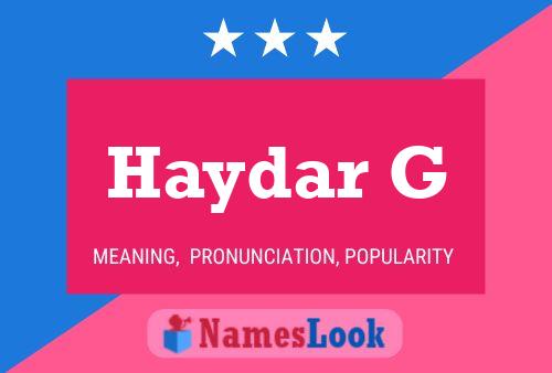 Haydar G Name Poster