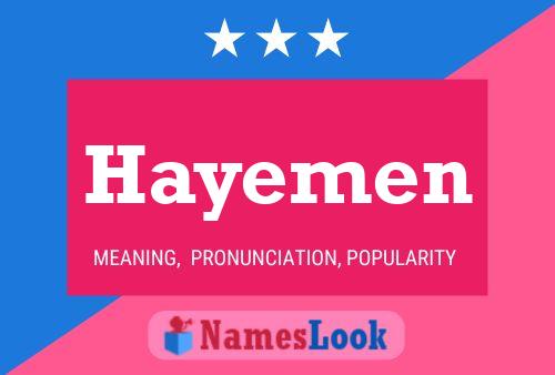 Hayemen Name Poster