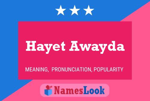 Hayet Awayda Name Poster