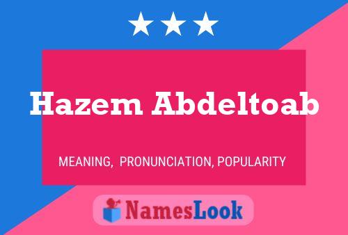 Hazem Abdeltoab Name Poster