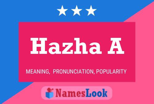 Hazha A Name Poster