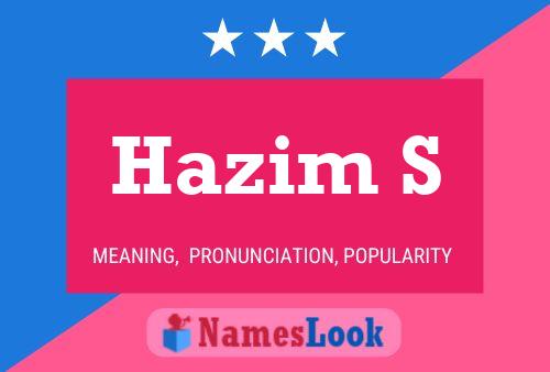 Hazim S Name Poster