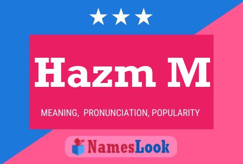 Hazm M Name Poster