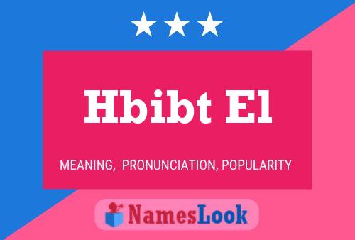 Hbibt El Name Poster