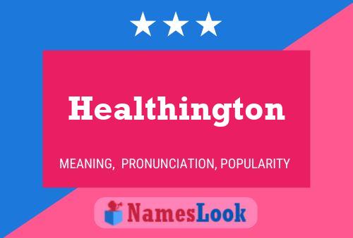 Healthington Name Poster