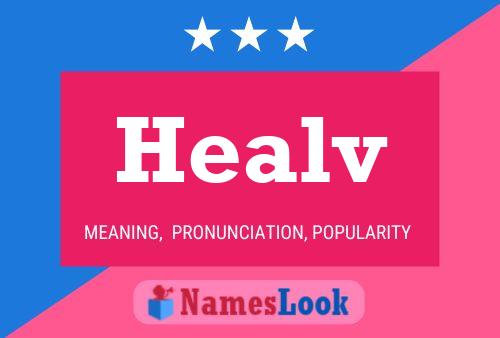 Healv Name Poster