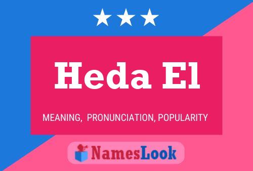 Heda El Name Poster