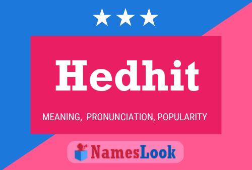 Hedhit Name Poster