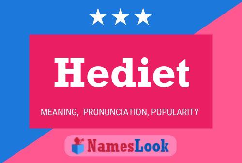 Hediet Name Poster