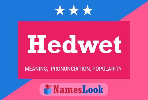 Hedwet Name Poster