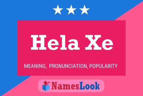 Hela Xe Name Poster