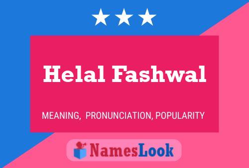 Helal Fashwal Name Poster