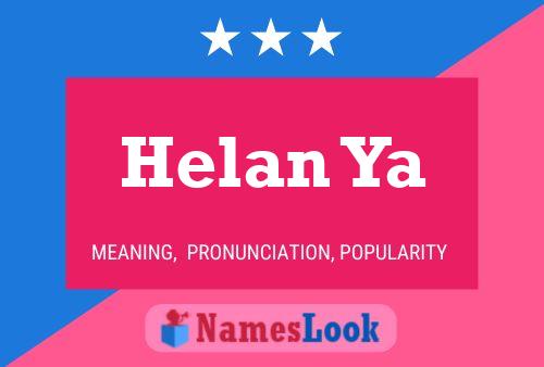 Helan Ya Name Poster