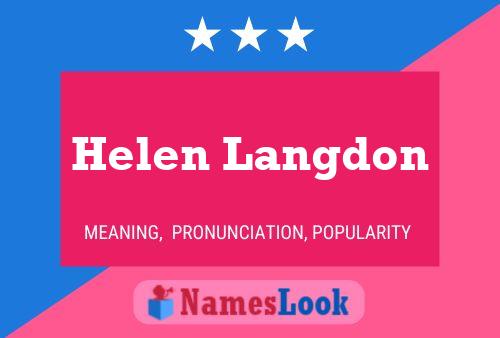 Helen Langdon Name Poster