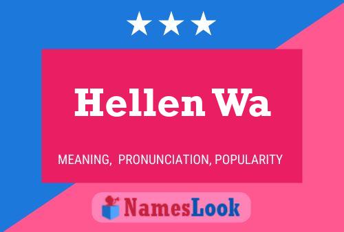 Hellen Wa Name Poster