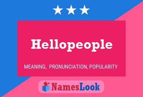 Hellopeople Name Poster