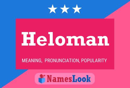 Heloman Name Poster