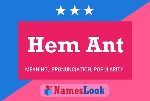 Hem Ant Name Poster