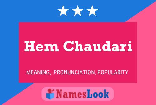 Hem Chaudari Name Poster