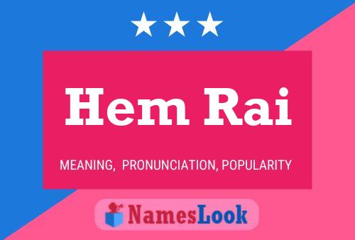 Hem Rai Name Poster