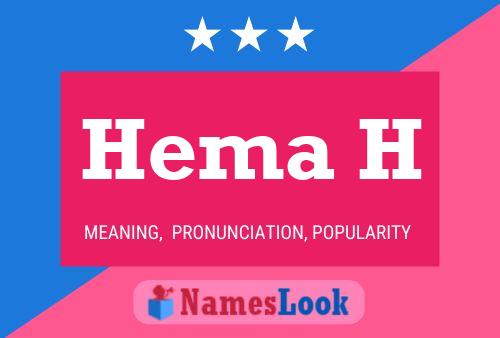 Hema H Name Poster