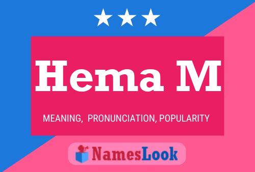 Hema M Name Poster