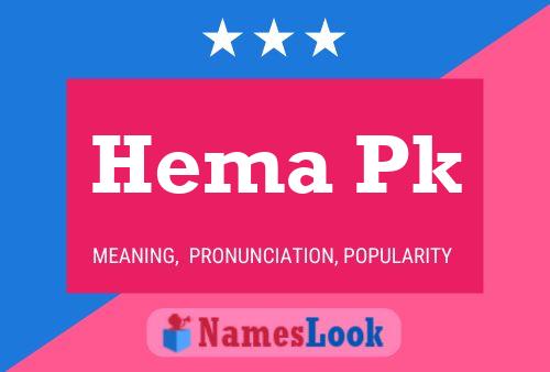 Hema Pk Name Poster