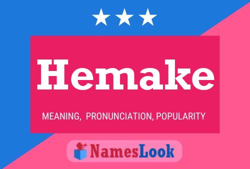 Hemake Name Poster