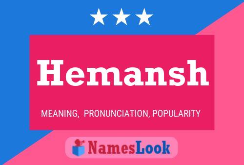 Hemansh Name Poster