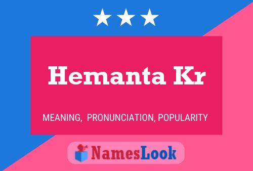 Hemanta Kr Name Poster