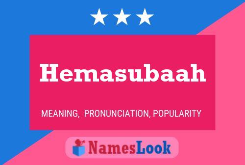 Hemasubaah Name Poster