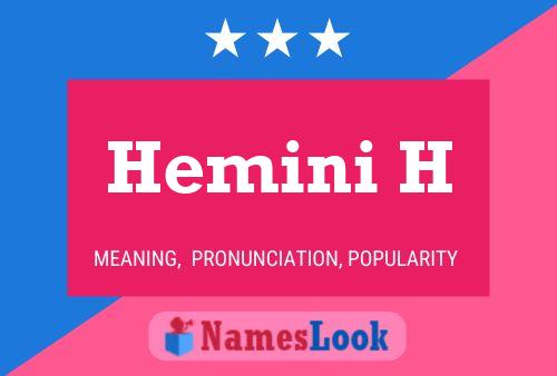 Hemini H Name Poster