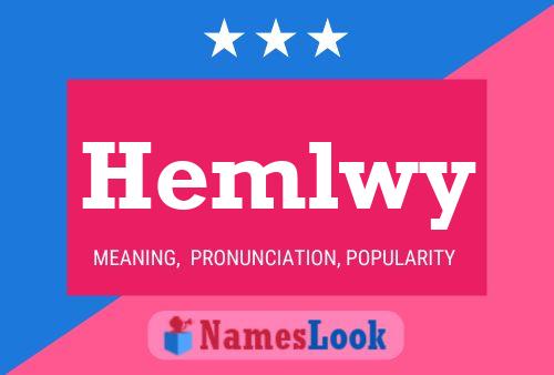 Hemlwy Name Poster