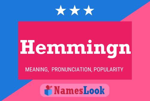 Hemmingn Name Poster