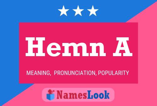 Hemn A Name Poster