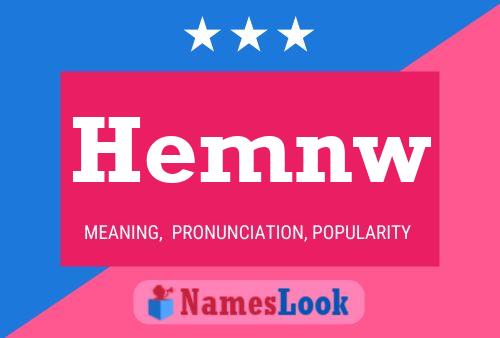 Hemnw Name Poster