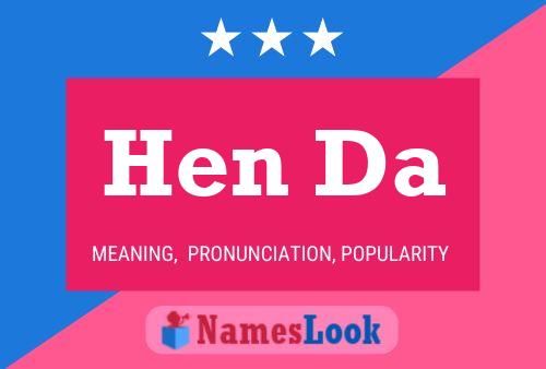 Hen Da Name Poster