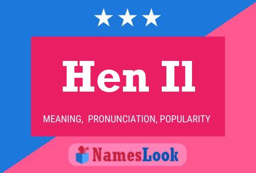 Hen Il Name Poster