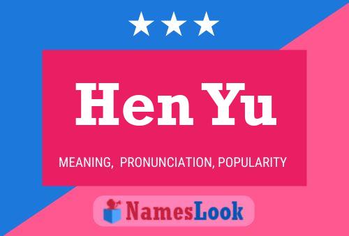 Hen Yu Name Poster