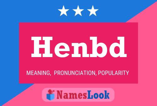 Henbd Name Poster