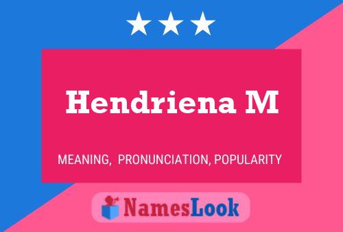 Hendriena M Name Poster