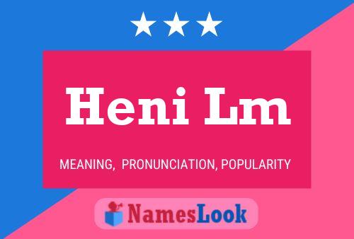 Heni Lm Name Poster