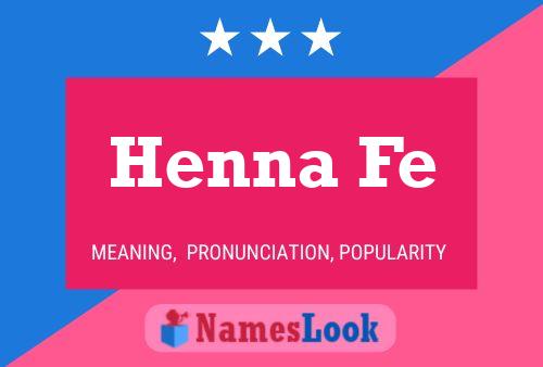 Henna Fe Name Poster